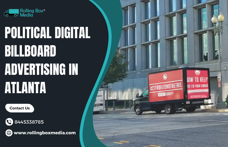 political digital billboard advertising in Atlanta