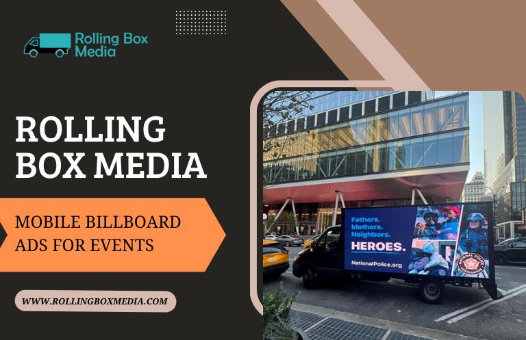 mobile billboard ads for events