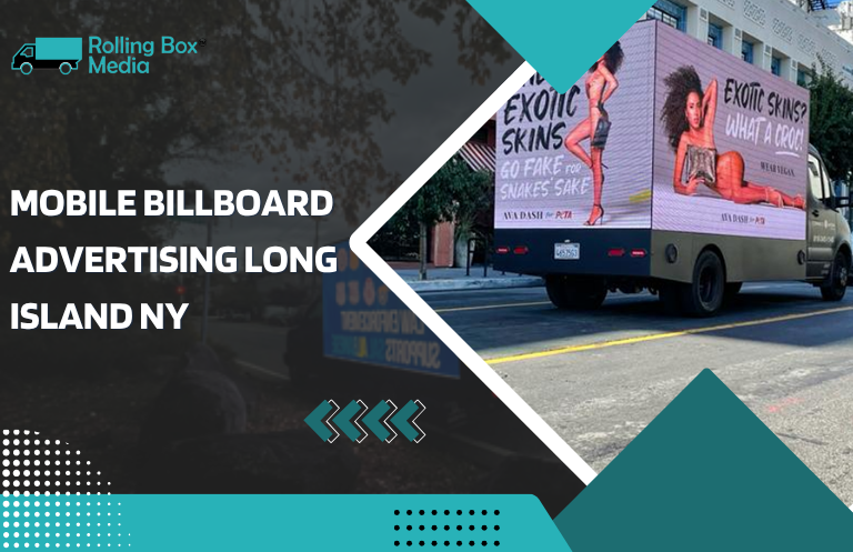 Mobile Billboard Advertising Long Island NY